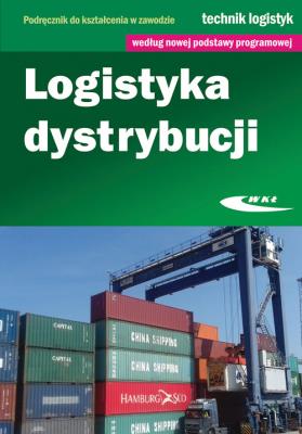 Logistyka dystrybucji. Autor: Opracowanie zbiorowe. SmakLiter.pl Okładka książki Logistyka dystrybucji