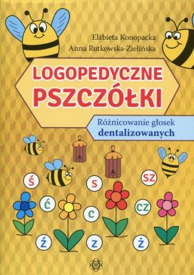 Logopedyczne pszczółki. Autor: Elżbieta Konopacka, Anna Rutkowska-Zielińska. SmakLiter.pl Okładka książki Logopedyczne pszczółki