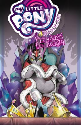 Okładka książki Mój Kucyk Pony – Przyjaźń to magia, tom 9