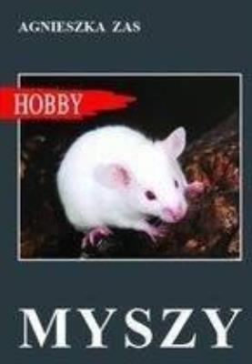 Myszy wyd.2017. Autor: Zas Agnieszka. SmakLiter.pl Okładka książki Myszy wyd.2017