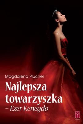 Najlepsza Towarzyszka - Ezer Kenegdo. Autor: Ezer Kenegdo. SmakLiter.pl Okładka książki Najlepsza Towarzyszka - Ezer Kenegdo