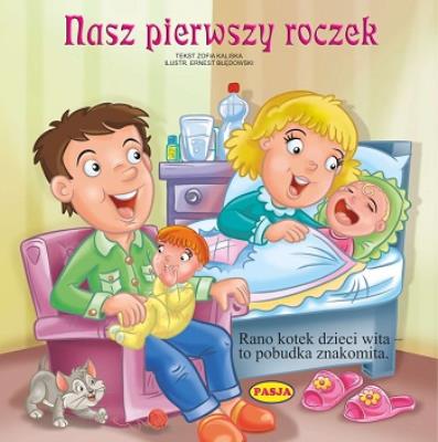 Nasz pierwszy roczek. Autor: Kaliska Zofia. SmakLiter.pl Okładka książki Nasz pierwszy roczek