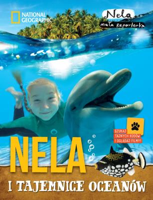 Nela i tajemnice oceanów. Autor: Nela Mała Reporterka. SmakLiter.pl Okładka książki Nela i tajemnice oceanów