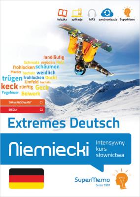 Niemiecki. Extremes Deutsch. Autor: PolEng sp. z o.o. (Sanders Christiane, Zbaraszewska Aleksandra, Antonik Marek), Wesołowska Marta. SmakLiter.pl Okładka książki Niemiecki. Extremes Deutsch