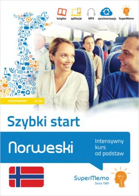 Okładka książki Norweski Szybki start Intensywny kurs od podstaw poziom podstawowy A1-A2