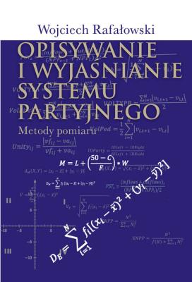 Okładka książki Opisywanie i wyjaśnianie systemu partyjnego
