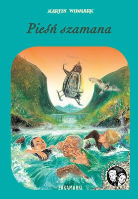 Pieśń szamana. Autor: Martin Widmark. SmakLiter.pl Okładka książki Pieśń szamana