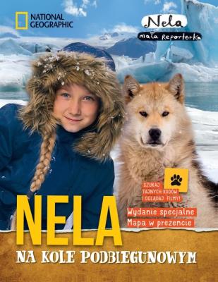Podróże Neli. Nela na kole podbiegunowym. Autor: Nela Mała Reporterka. SmakLiter.pl Okładka książki Podróże Neli. Nela na kole podbiegunowym