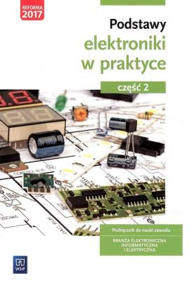 Podstawy elektroniki. Podręcznik do nauki zawodów z branży elektronicznej, informatycznej i elektrycznej. Część 2
Szkoły ponadgimnazjalnee. Autor: Anna Tąpolska. SmakLiter.pl Okładka książki Podstawy elektroniki. Podręcznik do nauki zawodów z branży elektronicznej, informatycznej i elektrycznej. Część 2
Szkoły ponadgimnazjalnee
