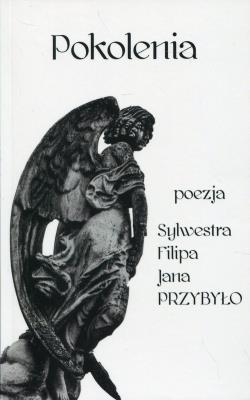 Pokolenia. Autor: Przybyło Sylwester. SmakLiter.pl Okładka książki Pokolenia