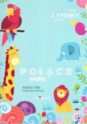 Połącz kropki. Autor: Przewoźny Piotr. SmakLiter.pl Okładka książki Połącz kropki