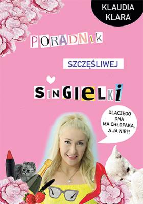 Okładka książki Poradnik szczęśliwej singielki