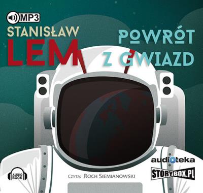 Powrót z gwiazd - Audiobook. Autor: Magda Skubisz. SmakLiter.pl Okładka książki Powrót z gwiazd - Audiobook