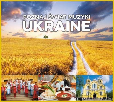 Poznaj świat muzyki. Ukraine CD. Autor: praca zbiorowa. SmakLiter.pl Okładka książki Poznaj świat muzyki. Ukraine CD