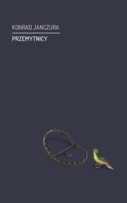 Przemytnicy. Autor: Janczura Konrad. SmakLiter.pl Okładka książki Przemytnicy