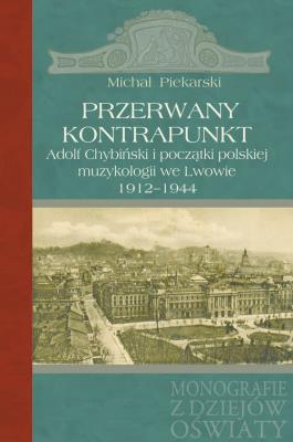Przerwany kontrapunkt. Autor: Piekarski Michał. SmakLiter.pl Okładka książki Przerwany kontrapunkt