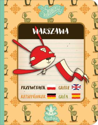 Przewodnik Warszawa. Autor: Robert Romanowicz. SmakLiter.pl Okładka książki Przewodnik Warszawa