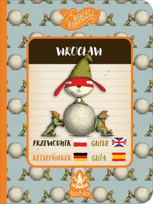 Okładka książki Przewodnik Wrocław