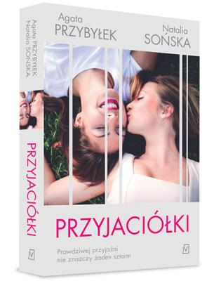Przyjaciółki. Autor: Agata Przybyłek, Natalia Sońska. SmakLiter.pl Okładka książki Przyjaciółki