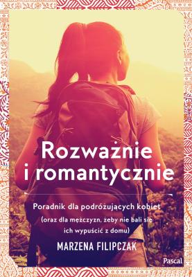 Okładka książki Rozważnie i romantycznie.