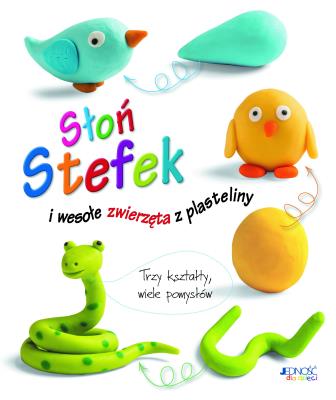 Okładka książki Słoń Stefek i wesołe zwierzęta z plasteliny