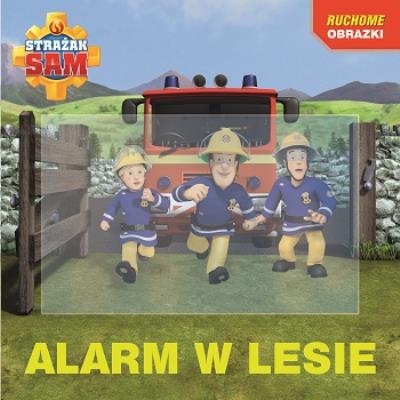 Okładka książki Strażak Sam. Alarm w lesie
