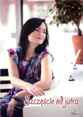 Okładka książki Szczęście od jutra