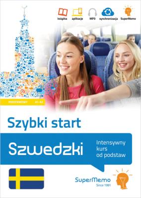 Szwedzki Szybki start Intensywny kurs od podstaw poziom podstawowy A1-A2. Autor: Melerska Dorota. SmakLiter.pl Okładka książki Szwedzki Szybki start Intensywny kurs od podstaw poziom podstawowy A1-A2