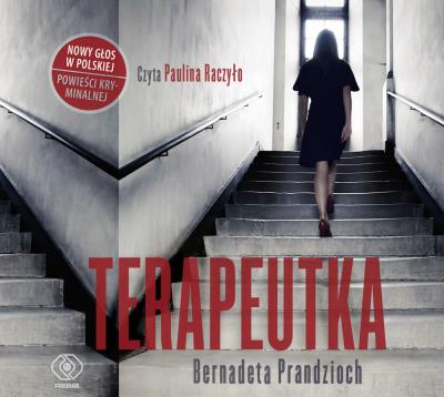 Terapeutka. Autor: Bernadeta Prandzioch. SmakLiter.pl Okładka książki Terapeutka