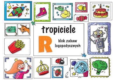 tRopiciele R. Autor: Protasewicz Ewelina. SmakLiter.pl Okładka książki tRopiciele R