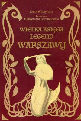 Okładka książki Wielka księga legend Warszawy