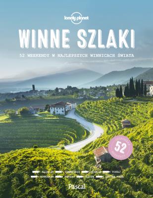 Okładka książki Winne szlaki Lonely Planet