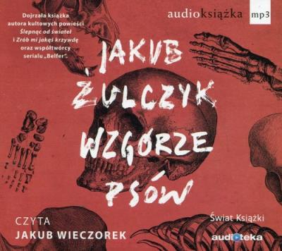 Okładka książki Wzgórze psów. Audiobook