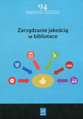 Zarządzanie jakością w bibliotece. Wydawca: SBP. SmakLiter.pl Opakowanie Zarządzanie jakością w bibliotece