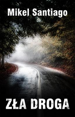 Okładka książki Zła droga