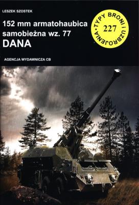 Okładka książki 152 mm armatohaubica samobieżna wz. 77 Dana
