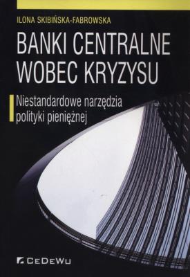 Okładka książki Banki centralne wobec kryzysu