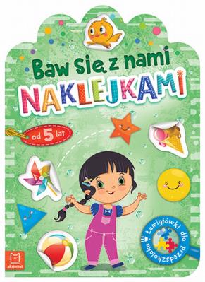 Okładka książki Baw się z nami naklejkami od 5 lat. Łamigłówki dla przedszkolaka