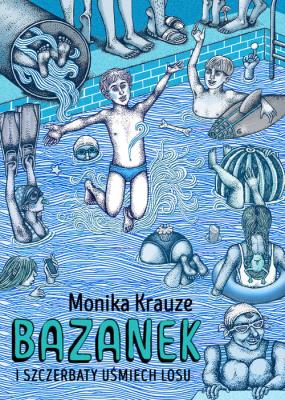 Okładka książki Bazanek i szczerbaty uśmiech losu