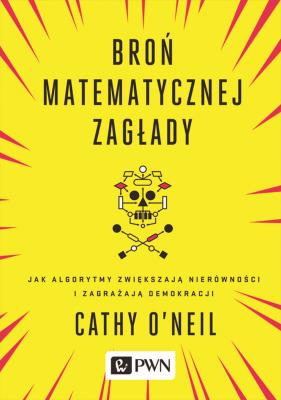 Okładka książki Broń matematycznej zagłady