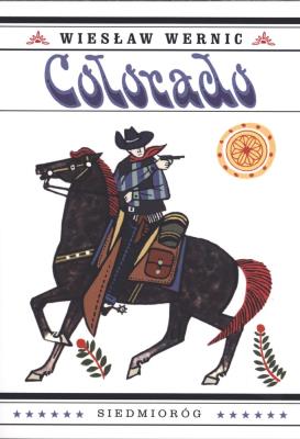 Colorado. Autor: Wiesław Wernic. SmakLiter.pl Okładka książki Colorado
