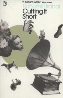 Cutting it Short. Autor: Hrabal Bohumil. SmakLiter.pl Okładka książki Cutting it Short