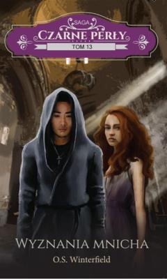 Okładka książki Czarne Perły Tom 13 Wyznania mnicha