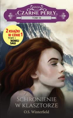 Okładka książki Czarne Perły Tom 14 Schronienie w klasztorze