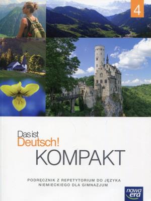 Das ist Deutsch! Kompakt 4 KB NE. Autor: Katarzyna Szachowska. Sylwia Mróz-Dwornikowska. SmakLiter.pl Okładka książki Das ist Deutsch! Kompakt 4 KB NE