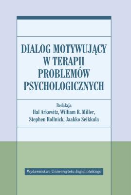 Okładka książki Dialog motywujący w terapii problemów psycholog.