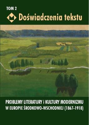 Doświadczenia tekstu Tom 2. Autor: Paczoska Ewa, Izabela Poniatowska, Pod redakcją Mateusza Chmurskiego. SmakLiter.pl Okładka książki Doświadczenia tekstu Tom 2