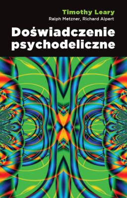 Okładka książki Doświadczenie psychodeliczne