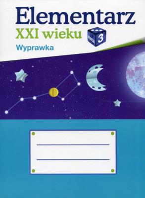 Opakowanie Elementarz XXI wieku 3 Wyprawka