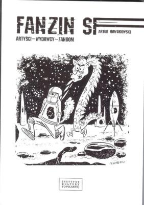 Fanzin SF Artyści wydawcy fandom. Autor: Nowakowski Artur. SmakLiter.pl Okładka książki Fanzin SF Artyści wydawcy fandom